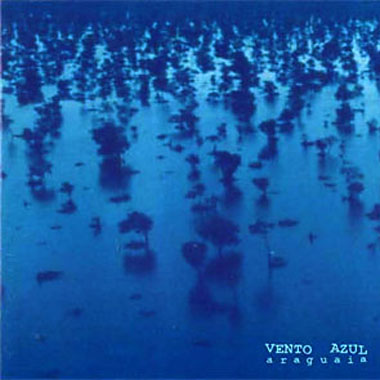 Vento Azul CD  Araguaia 1999